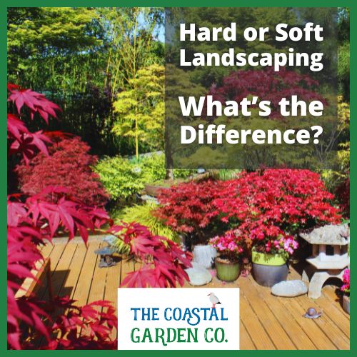 What’s the Difference Between Hard and Soft Landscaping? At The Coastal Garden Company, we combine both elements to design and maintain gardens across Torbay.